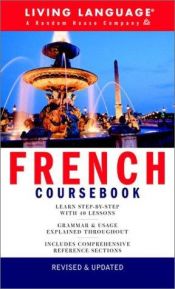 book cover of French Coursebook: Basic-Intermediate (LL(R) Complete Basic Courses) by Living Language