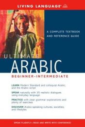 book cover of Ultimate Arabic Beginner-Intermediate (CD) (LL(R) Ultimate Basic-Intermed) by Living Language