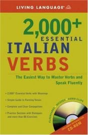 book cover of 2000 Essential Italian Verbs with CD-ROM: The Easiest Way to Master Verbs and Speak Fluently (Essential Vocabulary) by Living Language