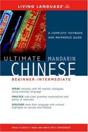 book cover of Ultimate Chinese (Mandarin) Beginner-Intermediate (CD by Living Language