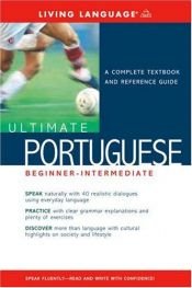 book cover of Ultimate Portuguese Beginner-Intermediate (Book) (Ultimate Beginner-Intermediate) by Living Language