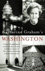 book cover of Katharine Graham's Washington by Katharine Graham