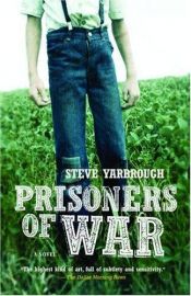 book cover of Prisoners of War by Steve Yarbrough