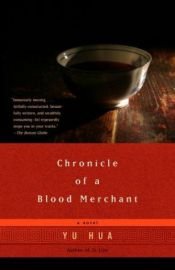 book cover of Chronicle of a blood merchant by 위화