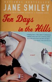 book cover of Ten Days in the Hills by Джейн Смайли