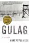Gulag: Uma História dos Campos de Prisioneiros Soviéticos