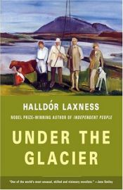 book cover of Under the Glacier by Halldór Laxness