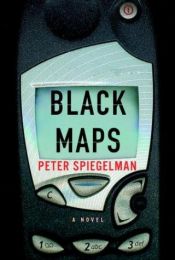 book cover of Black maps by Peter Spiegelman