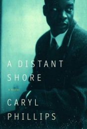 book cover of A Distant Shore by Caryl Phillips