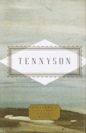 book cover of The Poetical Works of Alfred Tennyson, Poet Laureate by Alfred Tennyson Tennyson