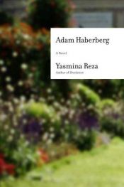 book cover of Adam Haberberg by Yasmina Reza