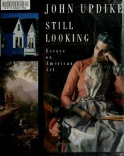 book cover of Still Looking by Джон Апдайк