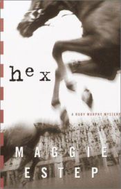 book cover of Hex by Maggie Estep