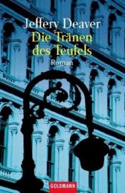 book cover of Die Tränen des Teufels by Jeffery Deaver