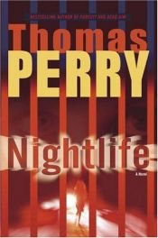 book cover of Nightlife by Thomas Perry