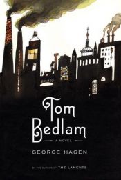 book cover of Tom Bedlam by George Hagen