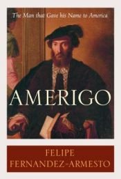 book cover of Amerigo by Felipe Fernández-Armesto