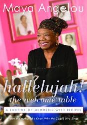 book cover of Hallelujah! The Welcome Table by Майя Энджелоу