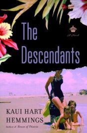 book cover of The Descendants by Kaui Hart Hemmings