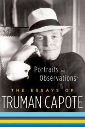 book cover of Portraits and observations : the essays of Truman Capote by ทรูแมน คาโพตี