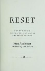 book cover of Reset: How This Crisis Can Restore Our Values and Renew America by Kurt Andersen