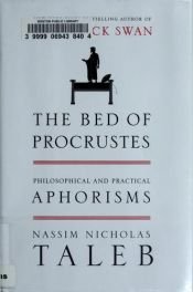 book cover of The Bed of Procrustes: Philosophical and Practical Aphorisms [KINDLE] by ナシム・ニコラス・タレブ