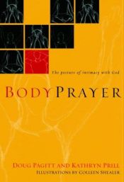 book cover of BodyPrayer: The Posture of Intimacy with God by Doug Pagitt