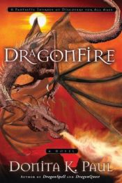 book cover of Dragonfire by Donita K. Paul