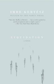 book cover of Liquidation (Vintage International (Paperback)) by 凯尔泰斯·伊姆雷