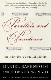 book cover of Parallels and Paradoxes : Explorations in Music and Society by Edward Said