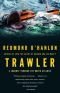 Trawler : A Journey Through the North Atlantic