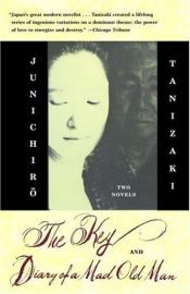 book cover of The Key & Diary of a Mad Old Man by J. Tanizaki