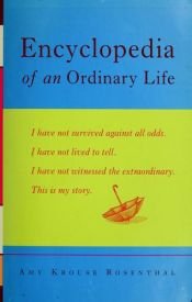 book cover of Encyclopedia of an ordinary life by איימי קרוז רוזנטל