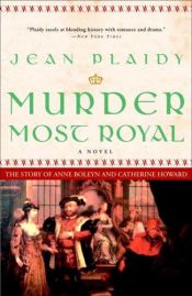 book cover of Murder Most Royal by Eleanor Hibbert