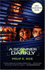 book cover of A Scanner Darkly by Philip K. Dick
