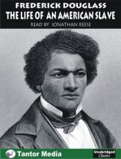 book cover of The Life of an American Slave by Frederick Douglass