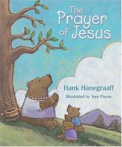 book cover of The Prayer Of Jesus Board Book by Hank Hanegraaff