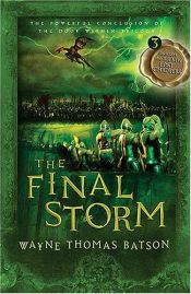 book cover of The Final Storm by Wayne Thomas Batson