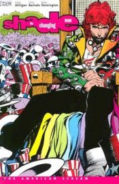 book cover of Shade the Changing Man Vol. 1: The American Scream by Peter Milligan