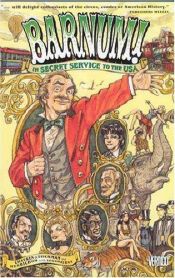 book cover of Barnum!: In Secret Service to the USA by David Tischman