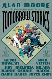 book cover of Tomorrow Stories: Bk. 2 by Alan Moore