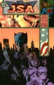 book cover of JSA: The Liberty Files by Dan Jolley