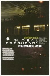 book cover of Global Frequency, 2: Detonation Radio by وارن الیس