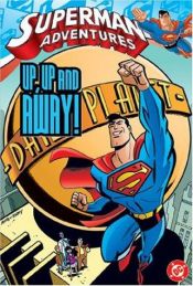 book cover of Superman Adventures Vol. 1: Up, Up and Away! by Mark Millar