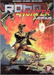 book cover of Robo Hunter: Verdus by John Wagner