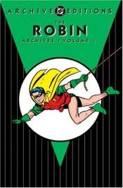 book cover of Robin Archives Vol. 1 by Various Authors