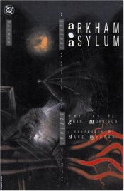 book cover of Arkham Asylum: Una folle dimora in un folle mondo by Grant Morrison