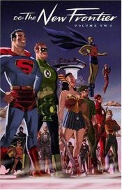 book cover of DC: The New Frontier Vol. 2 by Darwyn Cooke