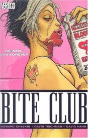 book cover of Bite Club (Bite Club) by Howard Chaykin