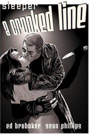 book cover of Sleeper 3: A Crooked Line by Ed Brubaker